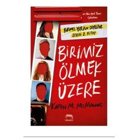 Birimiz Ölmek Üzere - Karen M. Mcmanus