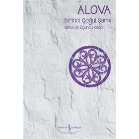 Birinci Çoğul Şarkı - İkinci ve Üçüncü Kitap - Alova