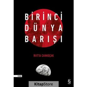 Birinci Dünya Barışı - Riitta Cankoçak