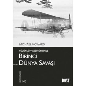 BIRINCI DÜNYA SAVAŞI - NORMAN STONE