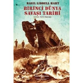 Birinci Dünya Savaşı Tarihi - h b liddell hart