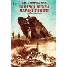 Birinci Dünya Savaşı Tarihi - h b liddell hart