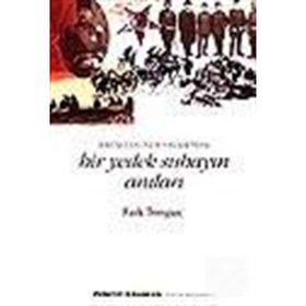 Birinci Dünya Savaşı'nda Bir Yedek Subayın Anıları - Faik Tonguç