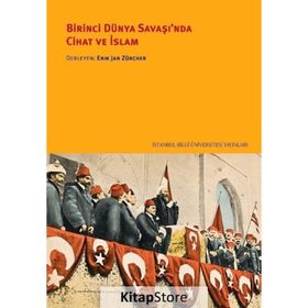 Birinci Dünya Savaşı'nda Cihat ve İslam - Kolektif