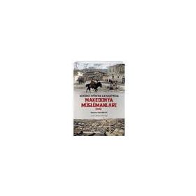 Birinci Dünya Savaşında Makedonya Müslümanları (1916) Yeditepe Yayınevi