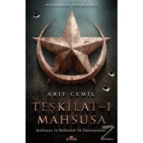 BIRINCI DÜNYA SAVAŞINDA TEŞKİLAT-I MAHSUSA - ARIF CEMIL