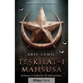 BIRINCI DÜNYA SAVAŞINDA TEŞKİLAT-I MAHSUSA - ARIF CEMIL