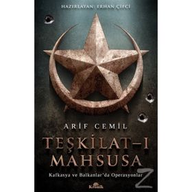 BIRINCI DÜNYA SAVAŞINDA TEŞKİLAT-I MAHSUSA - ARIF CEMIL