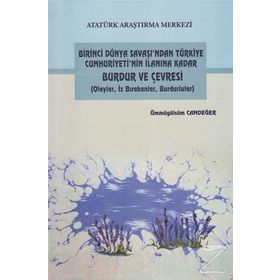 Birinci dünya Savaşı’ndan Türkiye Cumhuriyeti’nin Kuruluşuna Bolu ve Çevresi - Erol Evcin