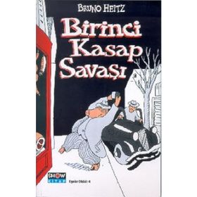 Birinci Kasap Savaşı - Bruno Heitz