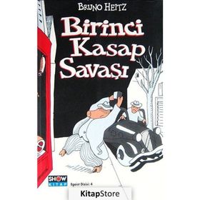Birinci Kasap Savaşı - Bruno Heitz