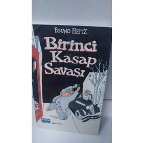 Birinci Kasap Savaşı - Bruno Heitz