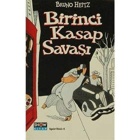 Birinci Kasap Savaşı - Bruno Heitz
