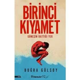 Birinci Kıyamet - Buğra Gülsoy
