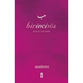 BIRINCI SÖZ - SENAI DEMIRCI