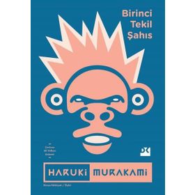 Birinci Tekil Şahıs - Haruki Murakami