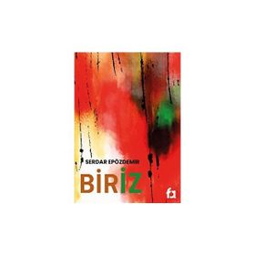 Biriz - Serdar Epözdemir