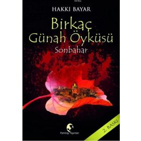 Birkaç Günah Öyküsü - Hakkı Bayar