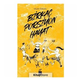 Birkaç Porsiyon Hayat - Dilek Özkan