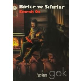 BIRLER VE SIFIRLAR - EMRAH ÖZ