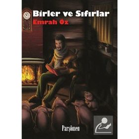BIRLER VE SIFIRLAR - EMRAH ÖZ