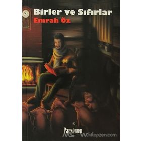 BIRLER VE SIFIRLAR - EMRAH ÖZ