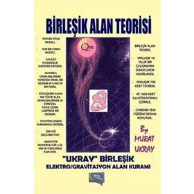 Birleşik Alan Teorisi - Murat Ukray