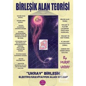 Birleşik Alan Teorisi - Murat Ukray