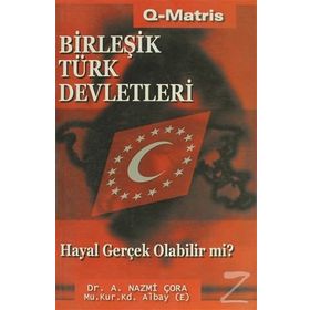BİRLEŞİK TÜRK DEVLETLERI - A. NAZMI ÇORA