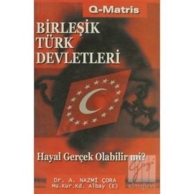 BİRLEŞİK TÜRK DEVLETLERI - A. NAZMI ÇORA