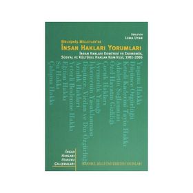 BİRLEŞMİŞ MILLETLER´DE İNSAN HAKLARI YORUMLARI - LEMA UYAR