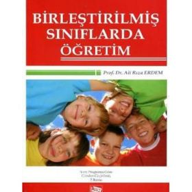 BİRLEŞTİRİLMİŞ SINIFLARDA ÖĞRETİM - ALI RIZA ERDEM