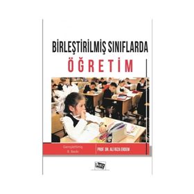 BİRLEŞTİRİLMİŞ SINIFLARDA ÖĞRETİM - ALI RIZA ERDEM