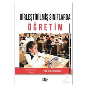 BİRLEŞTİRİLMİŞ SINIFLARDA ÖĞRETİM - ALI RIZA ERDEM