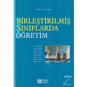 BIRLEŞTIRILMIŞ SINIFLARDA ÖĞRETIM - KEMAL KÖKSAL