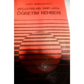 BIRLEŞTIRILMIŞ SINIFLARDA ÖĞRETIM - KEMAL KÖKSAL