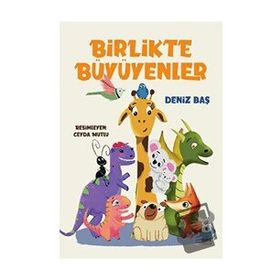 Birlikte Büyüyenler - Deniz Baş