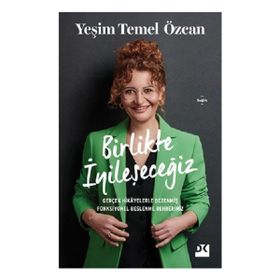 Birlikte İyileşeceğiz Doğan Kitap