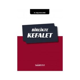 Birlikte Kefalet - Tuğçe Derin Erel