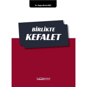 Birlikte Kefalet - Tuğçe Derin Erel