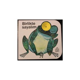 Birlikte Sayalım - Delikli Kitaplar Serisi - Kolektif