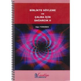 Birlikte Söyleme ve Çalma İçin Dağarcık 2 - Uğur Türkmen