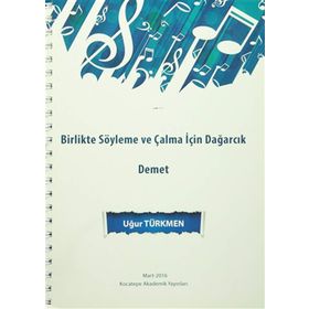 Birlikte Söyleme ve Çalma İçin Dağarcık 2 - Uğur Türkmen
