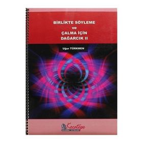 Birlikte Söyleme ve Çalma İçin Dağarcık 2 - Uğur Türkmen