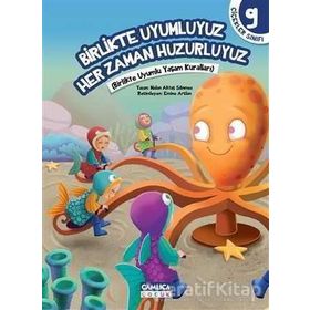 Birlikte Uyumluyuz Her Zaman Huzurluyuz - Nalan Aktaş Sönmez