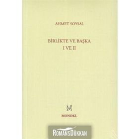 BIRLIKTE VE BAŞKA I VE II - AHMET SOYSAL
