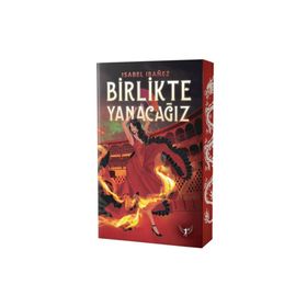 Birlikte Yanacağız Ciltli Isabel Ibanez