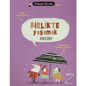 BIRLIKTE YAŞAMAK NEDIR? - OSCAR BRENIFIER