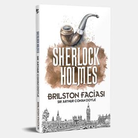 Birlstone Faciası - Sherlock Holmes - Sir Arthur Conan Doyle