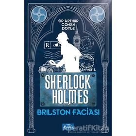 Birlstone Faciası - Sherlock Holmes - Sir Arthur Conan Doyle